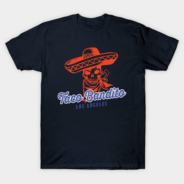 Taco Bandito Taco Shop Los Angeles T-Shirt by lavdog